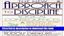 Read The New Approach to Discipline:  Logical Consequences  Ebook Free