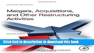 Read Book Mergers, Acquisitions, and Other Restructuring Activities, Seventh Edition E-Book Free