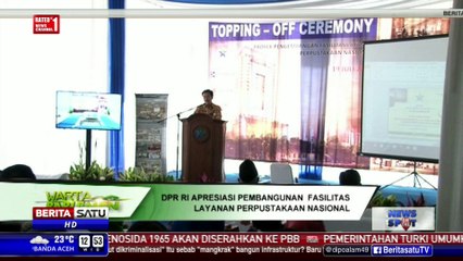 Download Video: DPR Apresiasi Pembangunan Perpustakaan Nasional