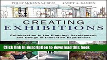 Read Book Creating Exhibitions: Collaboration in the Planning, Development, and Design of