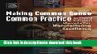 Download Making Common Sense Common Practice: Models for Manufacturing Excellence  Ebook Free