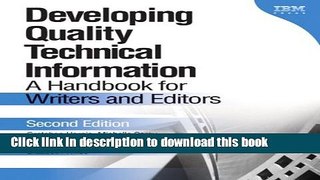 Read Developing Quality Technical Information: A Handbook for Writers and Editors (2nd Edition)