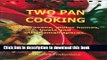 Read Books 2 Pan Cooking: For Caravans , Motor Homes, Boats and Other Small Spaces E-Book Free