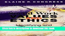 [PDF] Social Work Values and Ethics: Identifying and Resolving Professional Dilemmas (Ethics