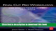 Download Final Cut Pro Workflows: The Independent Studio Handbook PDF Free