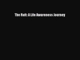 Download The Raft: A Life Awareness Journey PDF Online