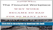 Download The Fissured Workplace: Why Work Became So Bad for So Many and What Can Be Done to