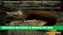 Read Mammal Community Dynamics: Management and Conservation in the Coniferous Forests of Western