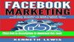 Read Facebook Marketing: 25 Best Strategies on Using Facebook for Advertising   Making Money
