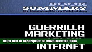 Read Summary: Guerrilla Marketing on the Internet - Jay Conrad Levinson and Charles Rubin: The