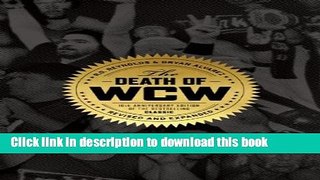 Read Books The Death of WCW PDF Free