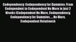 Read Codependency: Codependency for Dummies: From Codependent to Codependent No More in just