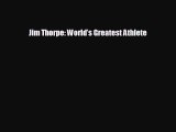 FREE PDF Jim Thorpe: World’s Greatest Athlete  DOWNLOAD ONLINE