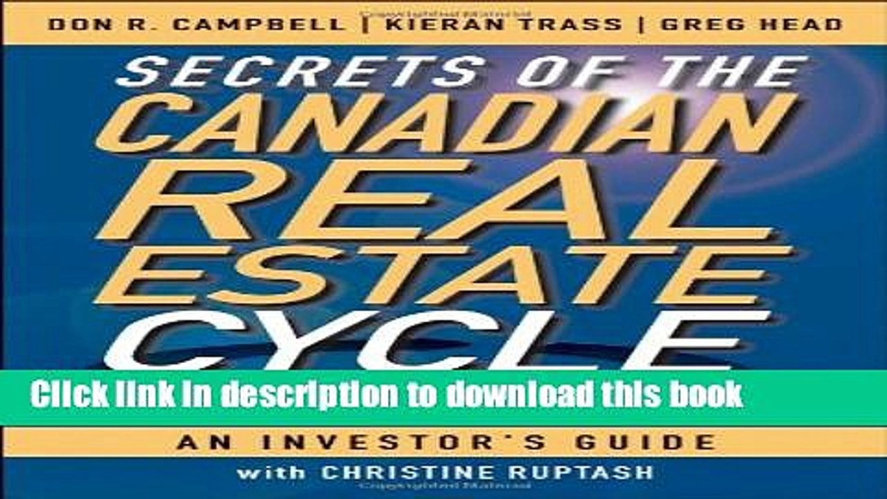 Read Secrets of the Canadian Real Estate Cycle: An Investor s Guide  Ebook Free