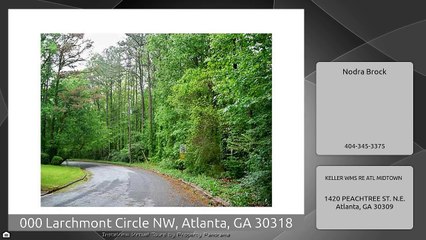 000 Larchmont Circle NW, Atlanta, GA 30318.