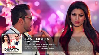 Laal Dupatta Full Audio Song | Mika Singh & Anupama Raag | Latest Hindi Song | Bollywood Music World
