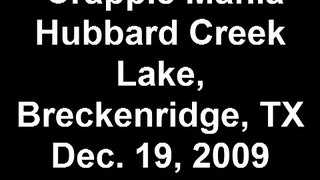 *Sac-a-lait, Hubbard Creek Lake, Breckenridge, TX Dec. 19,
