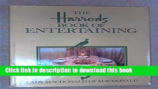 Read Harrods Book of Entertaining, The [Hardcover]  by Macdonald, Lady Ebook Free