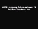 DOWNLOAD FREE E-books  SAM 2013 Assessment Training and Projects v1.0 Multi-Term Printed Access