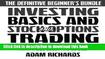 Read Books Investing: The Definitive Beginner s Bundle: Investing Basics - Stock Market Trading -