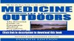 Read Medicine for the Outdoors: The Essential Guide to Emergency Medical Procedures and First Aid;