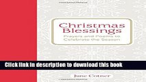 Read Christmas Blessings: Prayers and Poems to Celebrate the Season Ebook Free