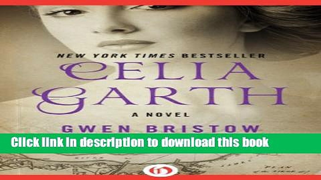 Read Celia Garth: A Novel Ebook Free