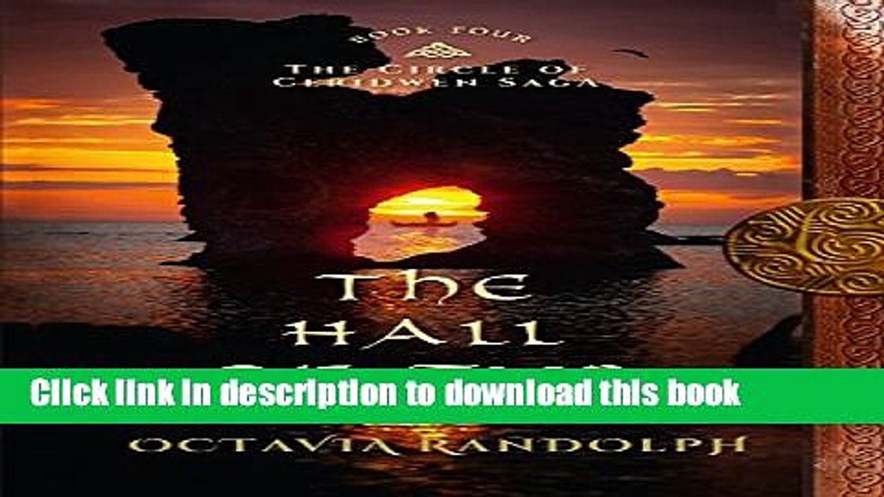 Read The Hall of Tyr: Book Four of The Circle of Ceridwen Saga PDF Free