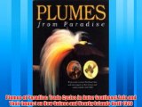 For you Plumes of Paradise: Trade Cycles in Outer Southeast Asia and Their Impact on New Guinea