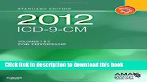 Read Books 2012 ICD-9-CM for Physicians, Volumes 1 and 2, Standard Edition (Softbound), 1e (AMA