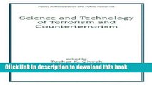 Read Books Science and Technology of Terrorism and Counterterrorism (Public Administration and
