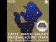 La musique Gusty Garden Galaxy de Super Mario Galaxy
