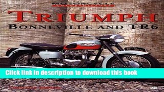 Read Book Triumph Bonneville   TR6 (Motorcycle Color History) Ebook PDF