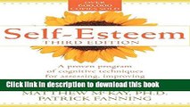 Download Books Self-Esteem: A Proven Program of Cognitive Techniques for Assessing, Improving, and