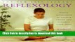 Read Reflexology: Simple Techniques to Relieve Stress and Enhance Your Mind (New Life Library)