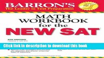 Read Barron s Math Workbook for the NEW SAT, 6th Edition (Barron s Sat Math Workbook) Ebook Free