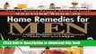 [PDF]  The Doctors Book of Home Remedies for Men: From Heart Disease and Headaches to Flabby Abs