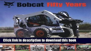 Read Book Bobcat Fifty Years E-Book Free