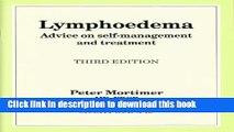 Read Lymphoedema: Advice on Self-management and Treatment  Ebook Free