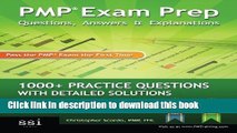 Read PMP Exam Prep: Questions, Answers,   Explanations: 1000  Practice Questions with Detailed