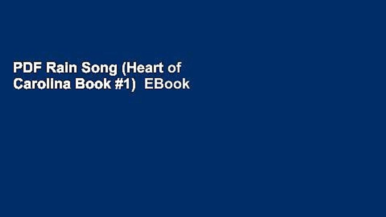 PDF Rain Song (Heart of Carolina Book #1)  EBook
