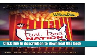 Read Books Fast Food Nation: The Dark Side of the All-American Meal E-Book Free