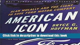 Read Books American Icon: Alan Mulally and the Fight to Save Ford Motor Company PDF Free