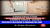 Download Construction Hazardous Materials Compliance Guide: Lead Detection, Abatement and