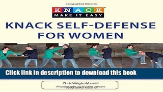 Read Knack Self-Defense for Women: Strategies, Moves   Everyday Tactics To Gain Confidence   Stay