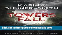 Read Towers Fall: Towers Trilogy Book Three Ebook Free