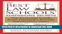 Read The Best Law Schools  Admissions Secrets: The Essential Guide from Harvard s Former