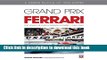 Download Book Grand Prix Ferrari: The Years of Enzo Ferrari s Power, 1948-1980 Ebook PDF