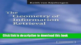 Read The Geometry of Information Retrieval  Ebook Free