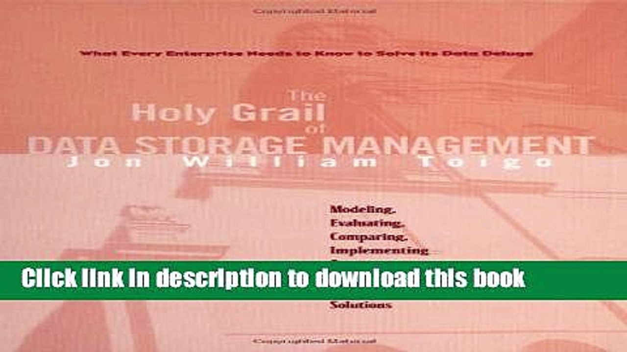 Read The Holy Grail of Data Storage Management  Ebook Free